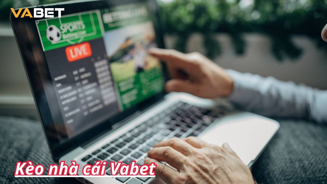 Tìm hiểu kèo nhà cái Vabet là gì?