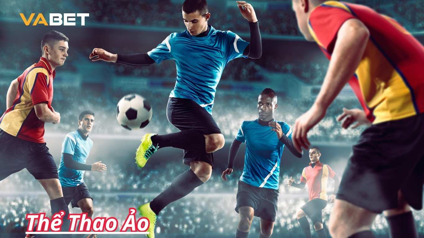 Lý giải thể thao ảo là gì cho newbie